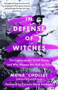 In Defense of Witches