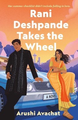 Arushi Avachat - Rani Deshpande Takes the Wheel, Häftad