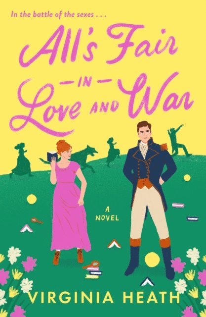 Virginia Heath - All's Fair in Love and War, E-bok