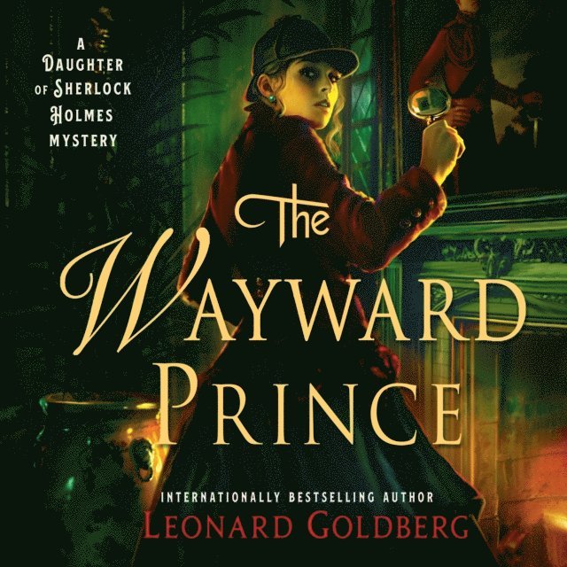 Leonard Goldberg - Wayward Prince, Ljudbok