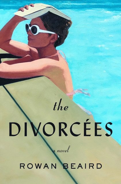 Rowan Beaird - Divorcees, E-bok
