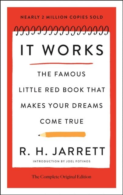 R. H. Jarrett - It Works: The Complete Original Edition, E-bok