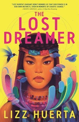 Lizz Huerta - The Lost Dreamer, Häftad
