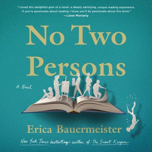 Erica Bauermeister - No Two Persons, Ljudbok