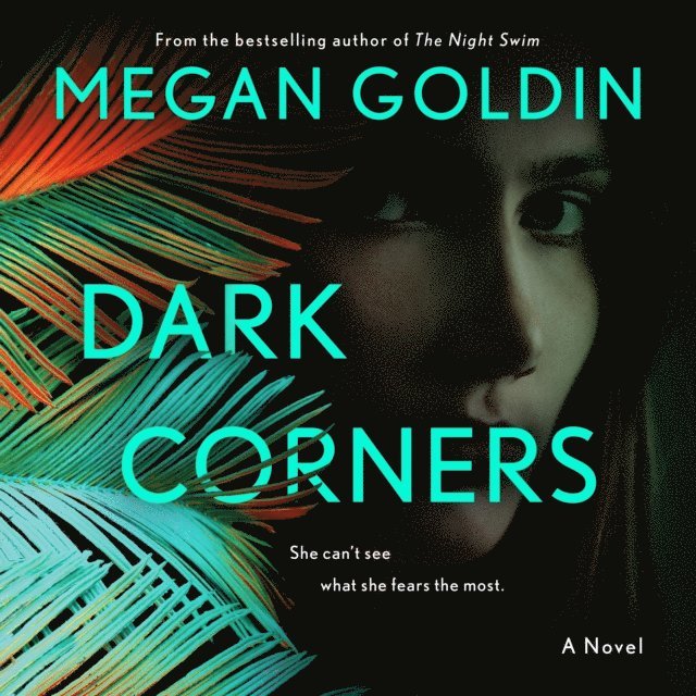 Megan Goldin - Dark Corners, Ljudbok. Tillgänglighet: Lägg i varukorg