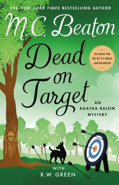 R.W. Green, M. C. Beaton - Dead on Target, E-bok