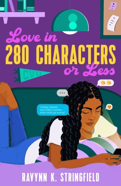 Ravynn K. Stringfield - Love in 280 Characters or Less, E-bok