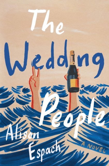 Alison Espach - Wedding People, E-bok