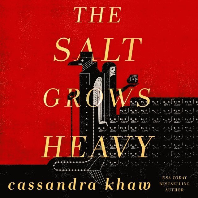 Cassandra Khaw - Salt Grows Heavy, Ljudbok