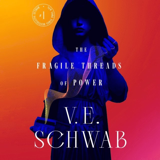 V. E. Schwab - Fragile Threads of Power, Ljudbok