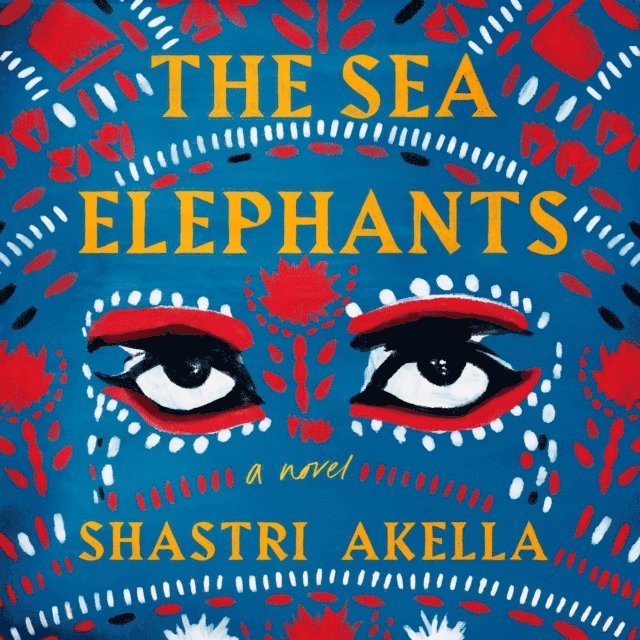 Shastri Akella - Sea Elephants, Ljudbok