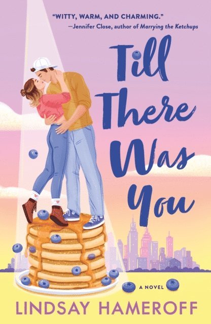 Lindsay Hameroff - Till There Was You, E-bok