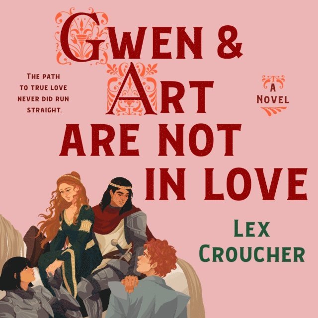 Lex Croucher - Gwen & Art Are Not in Love, Ljudbok