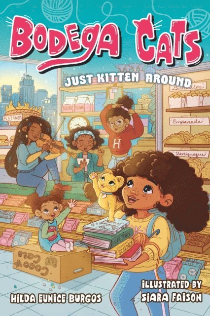 Hilda Eunice Burgos - Bodega Cats: Just Kitten Around, E-bok