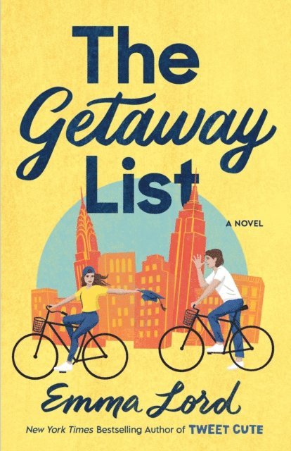 Emma Lord - Getaway List, E-bok