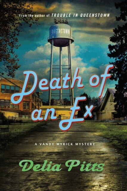 Delia Pitts - Death of an Ex, E-bok