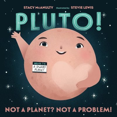 Stacy McAnulty - Pluto!, Häftad