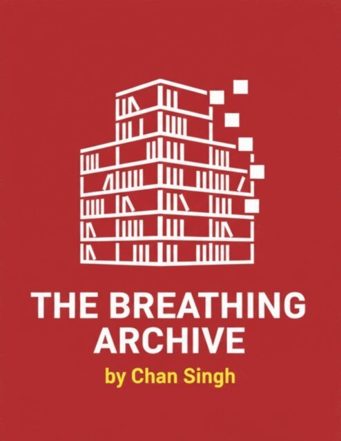 THE BREATHING ARCHIVE