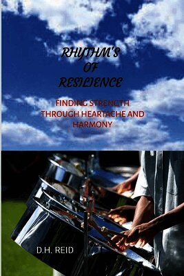 D H Reid - Rhythm's of Resilience, Häftad