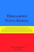 Oshkaabewis Native Journal (Vol. 4, No. 2)