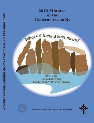 Office of the General Assembly - 2010 Minutes of the Cumberland Presbyterian Church, Häftad