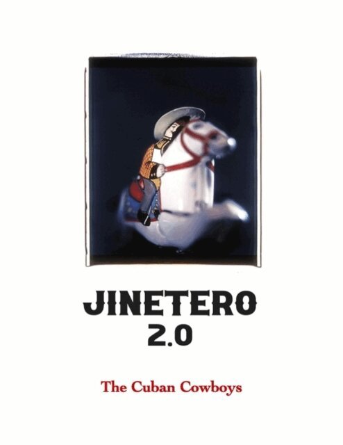 The Cuban Cowboys, Patrick O'Neil - Jinetero 2.0, E-bok. Tillgänglighet: Lägg i varukorg