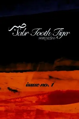 Faisal Mohyuddin, Madeline Blair - Sabr Tooth Tiger Magazine, Häftad. Tillgänglighet: Lägg i varukorg