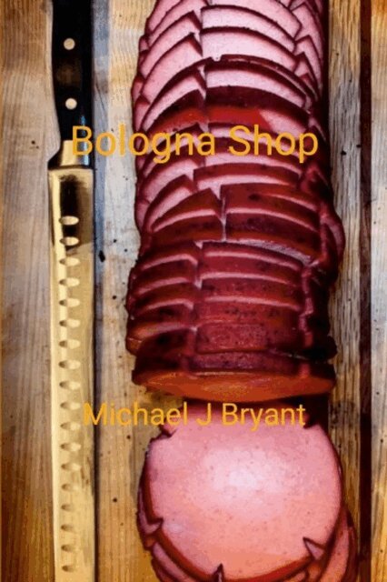 Michael J. Bryant - Bologna Shop, E-bok. Tillgänglighet: Lägg i varukorg