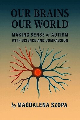 Magdalena Szopa - Our Brains Our World, Häftad. Tillgänglighet: Lägg i varukorg