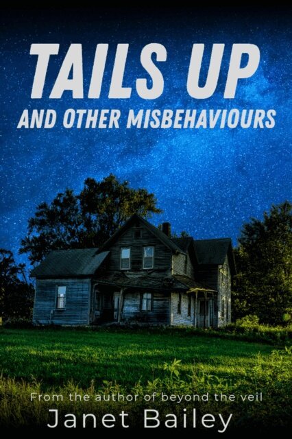 Janet Bailey - Tails up and other misbehaviours, E-bok. Tillgänglighet: Lägg i varukorg