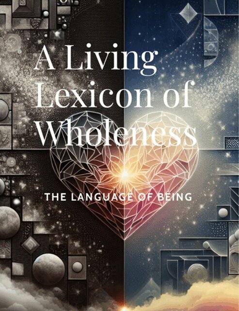 Gary R. Smith, The Architect - Living Lexicon of Wholeness:, E-bok