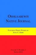 Oshkaabewis Native Journal (Vol. 7, No. 2)