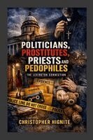 Politicians, Prostitutes, Priests and Pedophiles