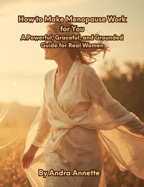 Andra Annette - How to Make Menopause Work for You, E-bok. Tillgänglighet: Lägg i varukorg