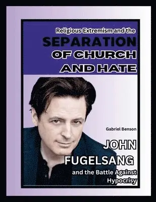 Religious Extremism and the Separation of Church and Hate