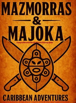 Mazmorras & Majoka