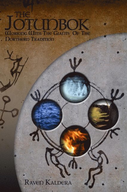 Raven Kaldera - Jotunbok: Working with the Giants of the Northern Tradition, E-bok