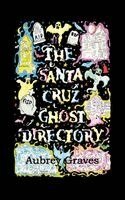 Santa Cruz Ghost Directory