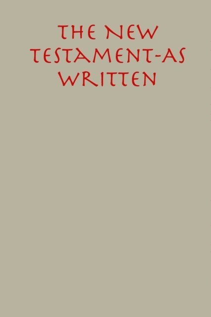 Kerry Jones - New Testament: As Written, E-bok