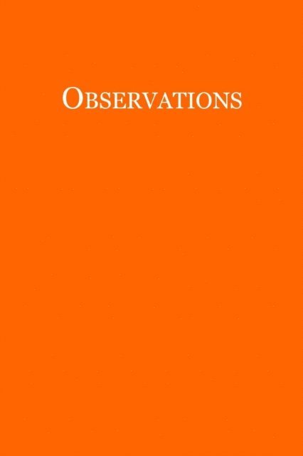 John Winthrop - Observations, E-bok