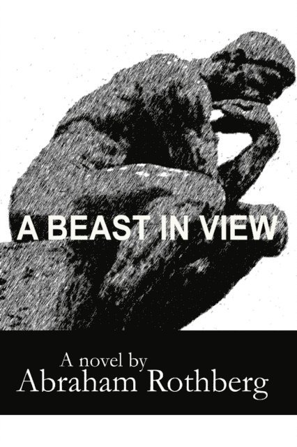 Abraham Rothberg - Beast in View, E-bok