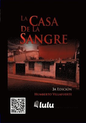 Humberto Villafuerte - Casa de la Sangre, Häftad. Tillgänglighet: Tillfälligt slut