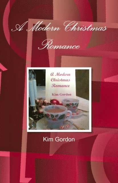 Kim Gordon - Modern Christmas Romance, E-bok
