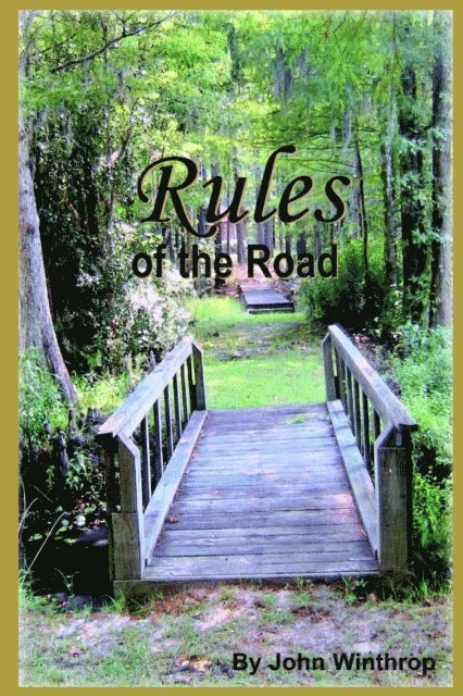 John Winthrop - Rules of the Road, E-bok