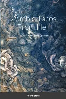 Andy Fletcher - Zombie Tacos From Hell, Häftad. Tillgänglighet: Lägg i varukorg