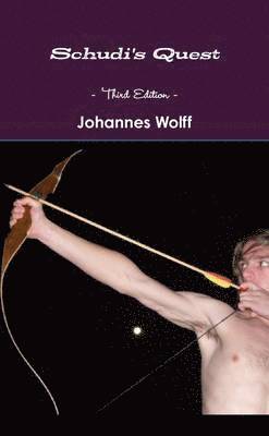 Johannes Wolff - Schudi's Quest - Third Edition, Häftad. Tillgänglighet: Lägg i varukorg