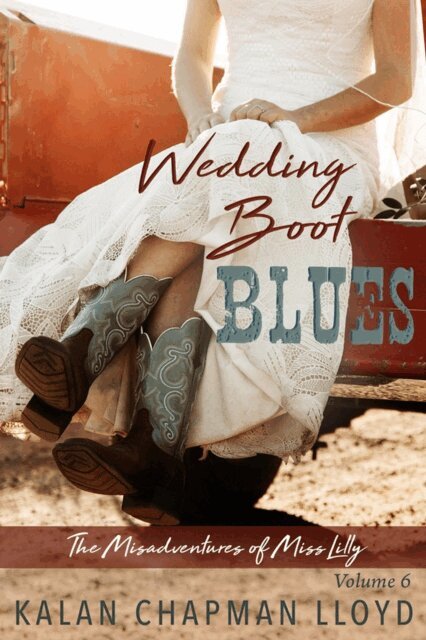 Kalan Chapman Lloyd - Wedding Boot Blues, E-bok. Tillgänglighet: Lägg i varukorg