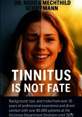 Tinnitus is no fate