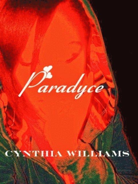 Cynthia Williams - Paradyce, E-bok