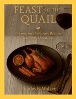 Charles Walker - Feast of the Quail, Häftad